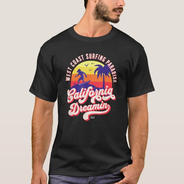 California Dreaming Surfing T-Shirt (Front)