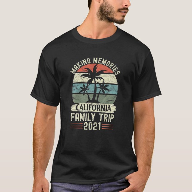 California Family Vacation 2021 Family Road Trip C T-Shirt (Front)