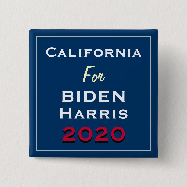 CALIFORNIA For BIDEN HARRIS 2020 Square Button (Front)