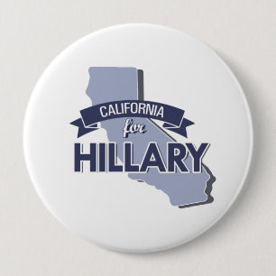 CALIFORNIA FOR HILLARY 10 CM ROUND BADGE