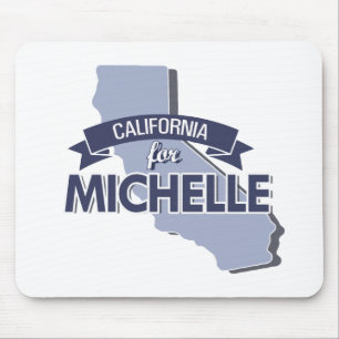 CALIFORNIA FOR MICHELLE -.png Mouse Pad