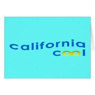 California - forever - cool