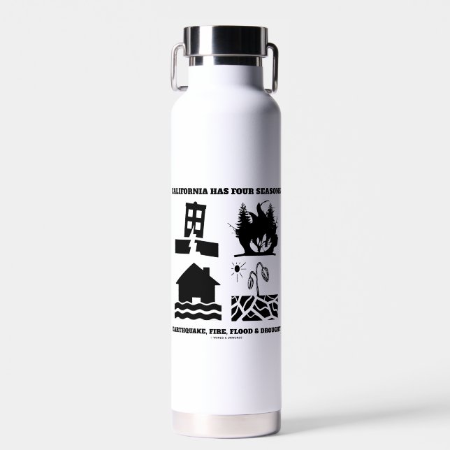 California Has Four Seasons Icons Earthquake Fire Water Bottle (Front)