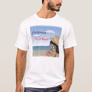California- It's A Beach III T-Shirt