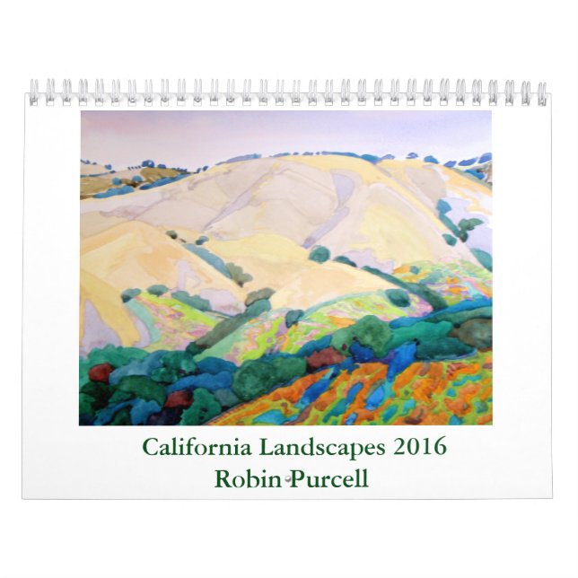 California Landscapes 2016 Robin Purcell Calendar (Cover)