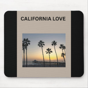 California Love ❤️ Mouse Pad