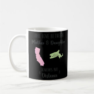 California Massachusetts Distance Mother's Day Fro Coffee Mug