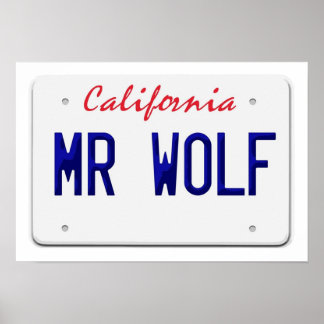 California Mr Wolf License plate Poster