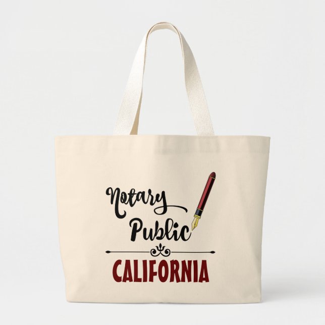 California Notary Public Ink Pen Large Tote Bag (Front)