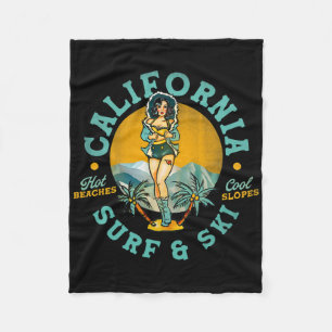 California Surf And Ski Hot Beaches, Cool Slopes. Fleece Blanket