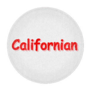 "Californian " Cute Design. Buy Now Cutting Board