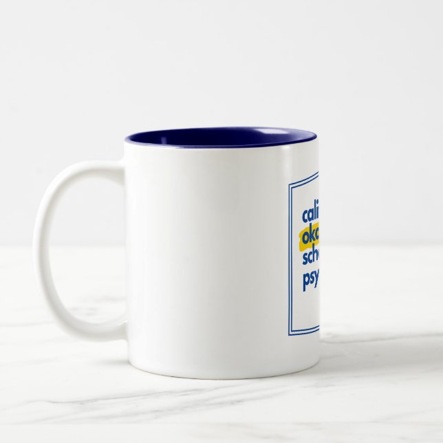 California's Okayest School Psychologist Two-Tone Coffee Mug (Left)