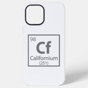 Californium - California Science Periodic Table iPhone 12 Pro Max Case