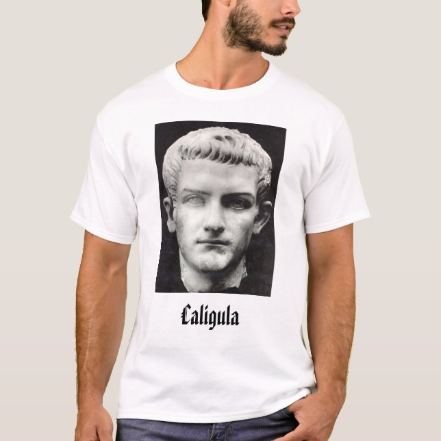 Caligula, Caligula T-Shirt (Front)