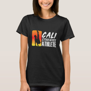 Calisthenics Athlete Fitness Workout Muscle Up T-Shirt