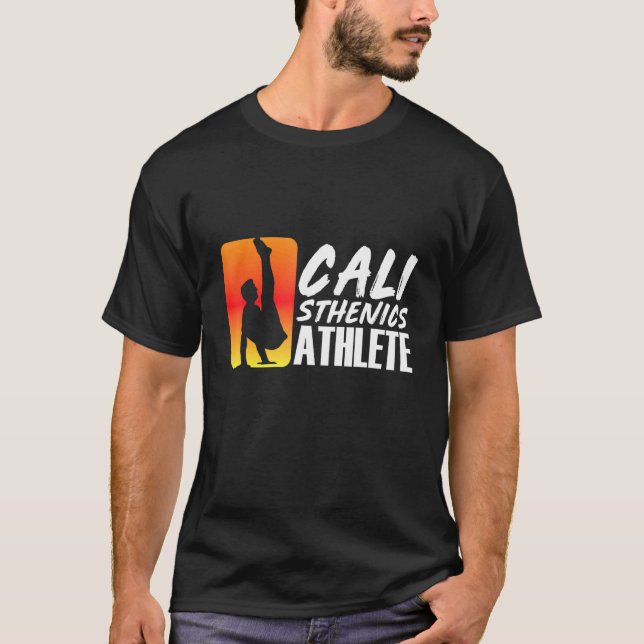 Calisthenics Athlete Fitness Workout Muscle Up T-Shirt (Front)