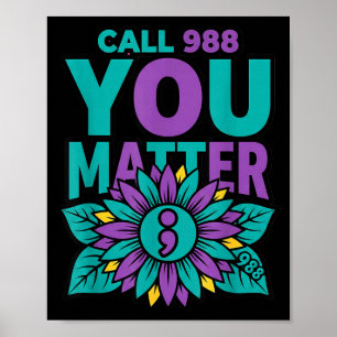 Call 988 Prevention - You Matter Poster