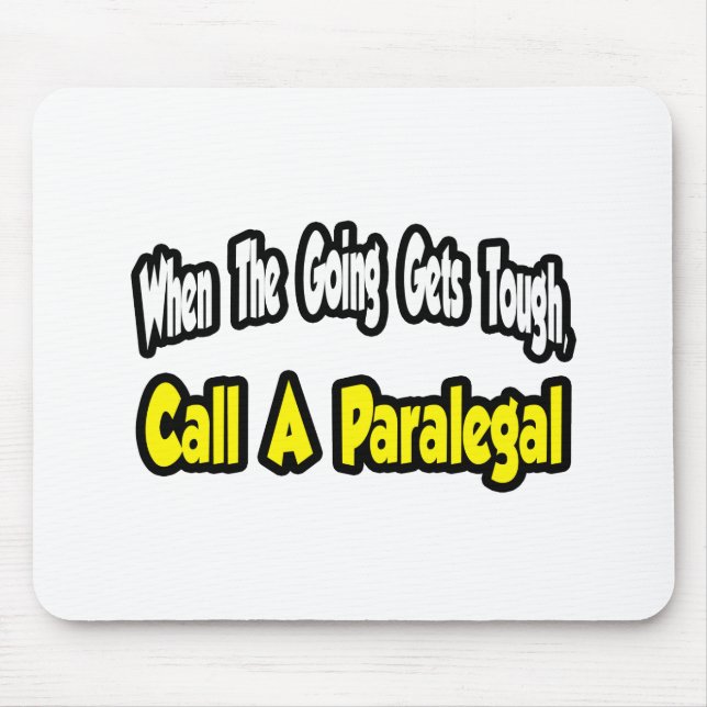 Call a Paralegal Mouse Pad (Front)