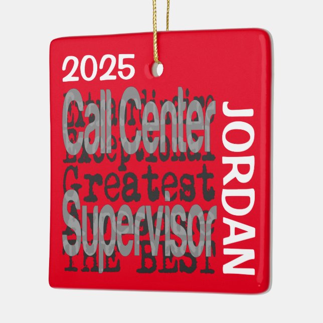 Call Centre Supervisor Extraordinaire CUSTOM Ceramic Ornament (Left)
