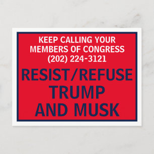 Call Congress Protest Resist Refuse Trump Musk Postcard