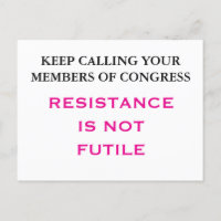 Call Congress Resistance is NOT Futile