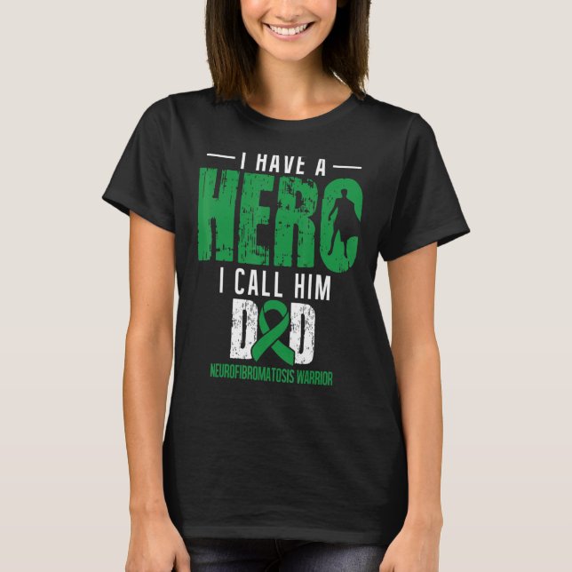 Call Him Dad Neurofibromatosis Awareness Supporter T-Shirt (Front)