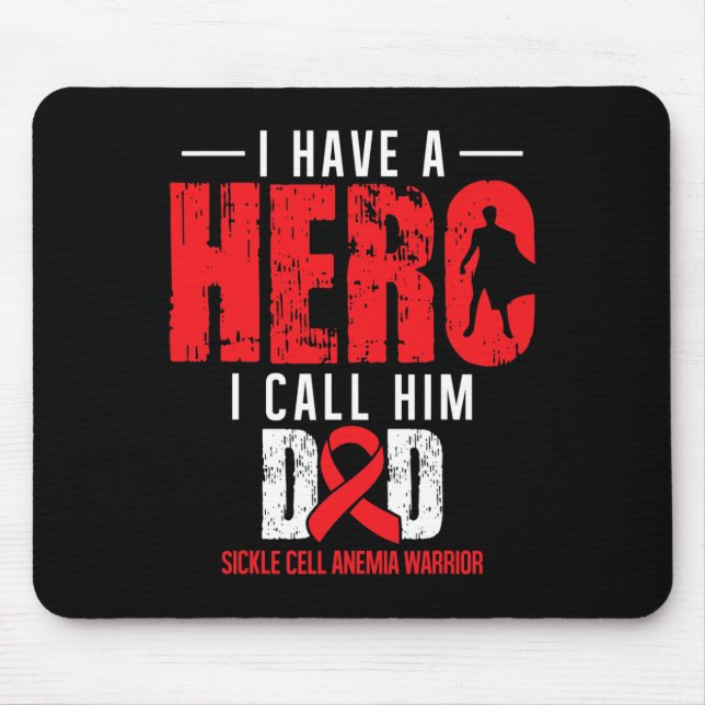 Call Him Dad- Sickle Cell Anaemia Awareness Suppor Mouse Pad (Front)