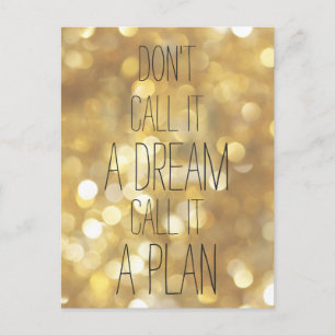 Call it a plan - Gold Inspirational Quote Postcard