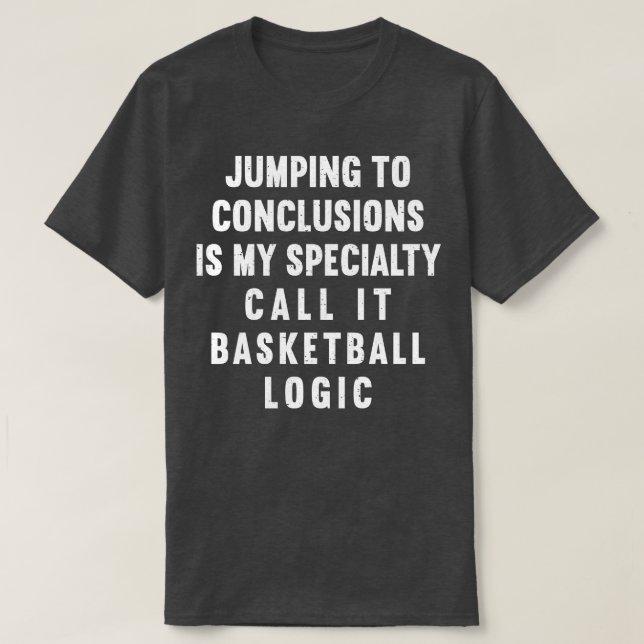 Call it Basketball logic T-Shirt (Design Front)
