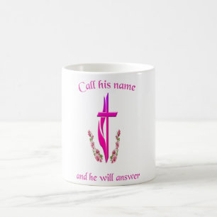 Call Jesus name Coffee Mug