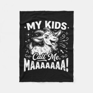 Call Maaaa Funny Goat Mum Farm Life Mothers Day Fleece Blanket