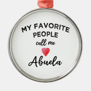 Call Me ABUELA Spanish Grandmother Family Grandma Metal Ornament