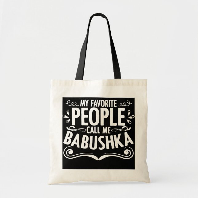 Call Me Babushka Grandmother Mother Russian Tote Bag (Front)