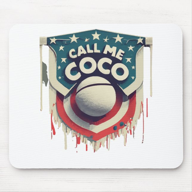 Call Me Coco Call Me Champion Mouse Pad (Front)