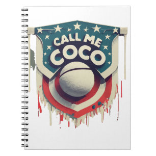 Call Me Coco Call Me Champion Notebook