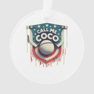 Call Me Coco Call Me Champion Ornament
