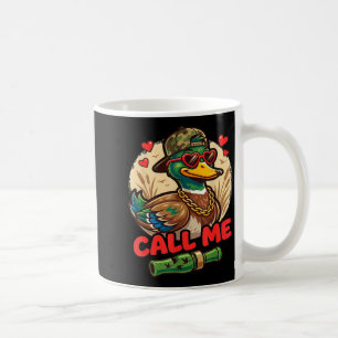 Call Me Duck Hunting Retro Valentine's Day Men Wom Coffee Mug