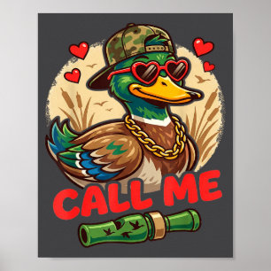 Call Me Duck Hunting Retro Valentine's Day Men Wom Poster