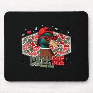 Call Me Duck Hunting Retro Valentines Day Men Wome Mouse Pad