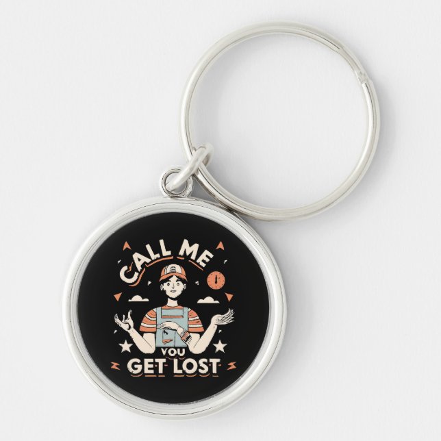 call me if you get lost key ring (Front)