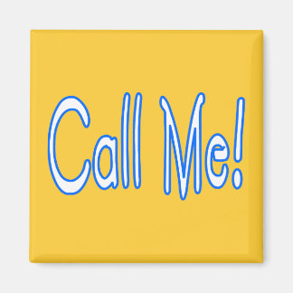 Call Me Magnet