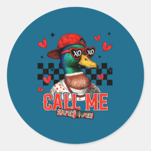 Call Me Mallard Duck Hunting Happy Valentine's Day Classic Round Sticker