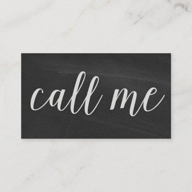 Call Me Modern Chalkboard Business Cards (Front)
