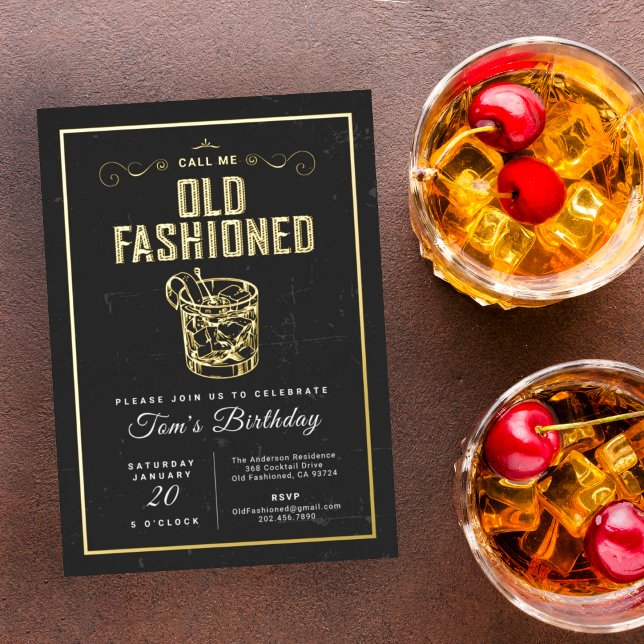 Call Me Old Fashioned Cocktail Birthday Party Gold (Creator Uploaded)