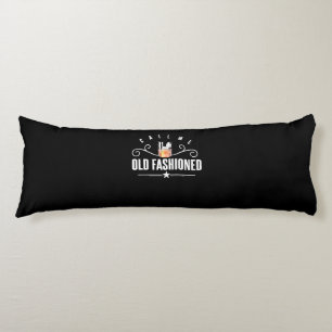 Call Me Old Fashioned Funny Whiskey And Bourbon Body Cushion