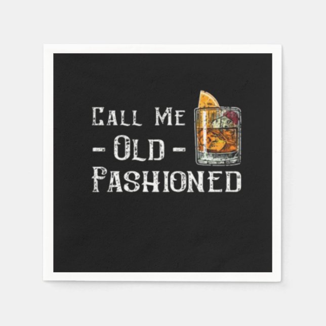 Call Me Old Fashioned Napkin (Front)