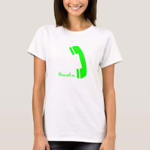 Call me T-Shirt