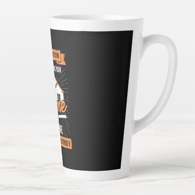 Call Me When Selling Your Home Latte Mug (Right)