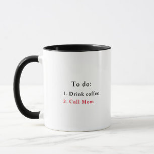 Call Mum Gift To Do List Drink Coffee Mug