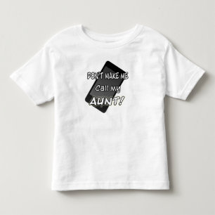 Call my aunt shirt